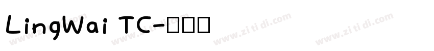 LingWai TC字体转换